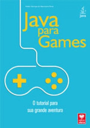 Java Para Games - O Tutorial Para Sua Grande Aventura