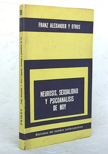 Neurosis Sexualidad Y Psicoanálisis Hoy Psicología Paidos Hc