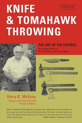 Libro Knife And Tomahawk Throwing : The Art Of The Expert...