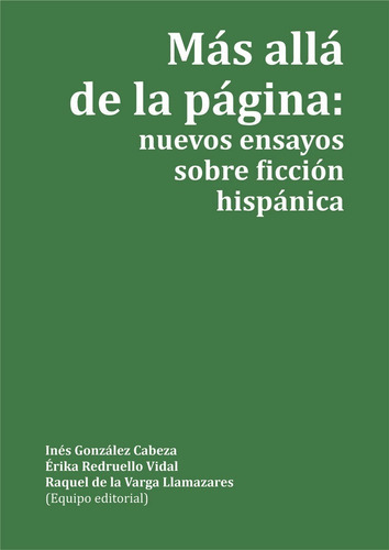 MAS ALLA DE LA PAGINA NUEVOS ENSAYOS SOBR, de GONZALEZ CABEZA, INES. Editorial Publicaciones Universidad de León, tapa blanda en español