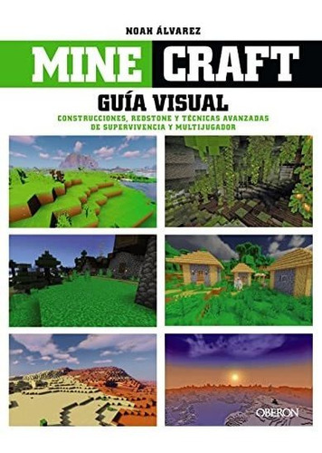 Minecraft Guia Visual Construcciones Redstone Y Tecnicas Ava