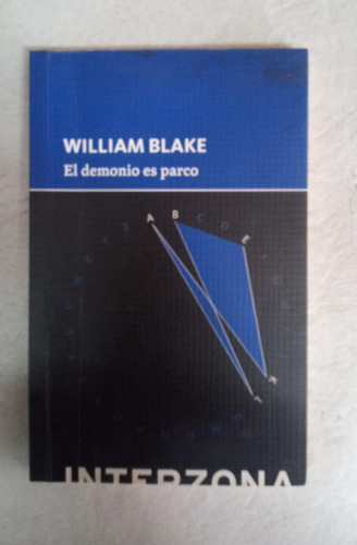 El Demonio Es Parco - William Blake - Interzona