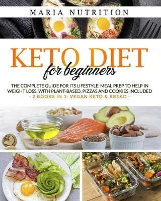 Libro Keto Diet For Beginners : The Complete Guide For It...