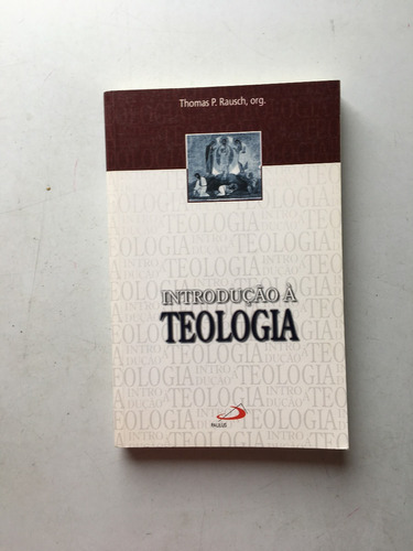 Livro Introdução A Teologia Thomas D204
