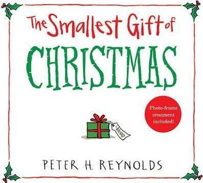 The Smallest Gift Of Christmas - Reynolds Peter H.