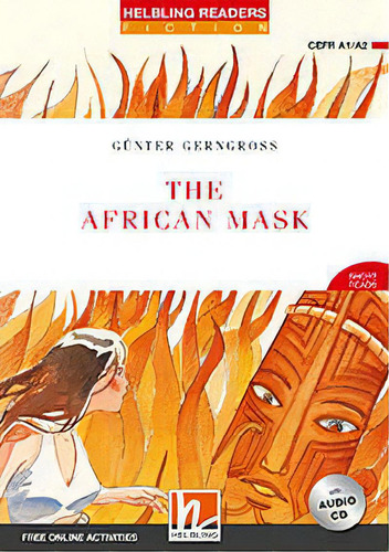 African Mask,the With Cd - Helbling Red Series Levell 2  * New Edition*, De Gerngross, Gunter. Editorial Helbling En Inglés, 0