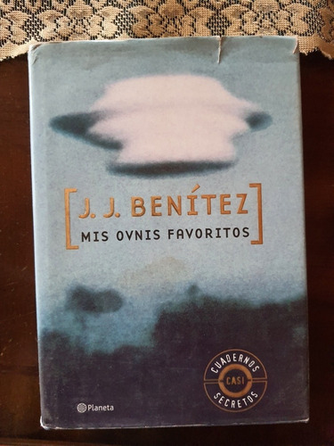 Libro Ufología Mis Ovnis Favoritos / J.j Benitez 