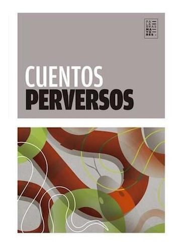 Cuentos Perversos - Palabras Mayores - Factotum