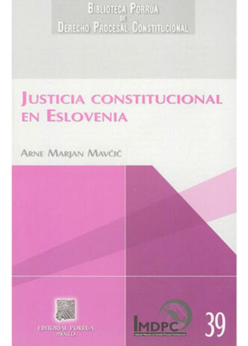 Libro.- Justicia Constitucional En Eslovenia