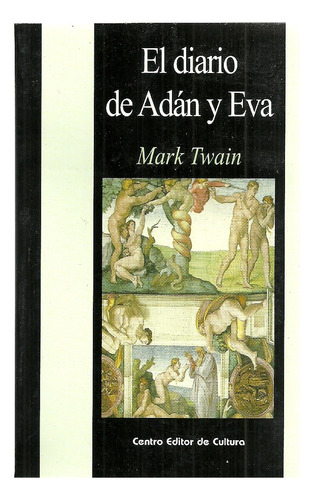 El Diario De Adan Y Eva - Mark Twain