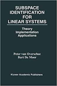 Subspace Identification For Linear Systems Theory R Implemen