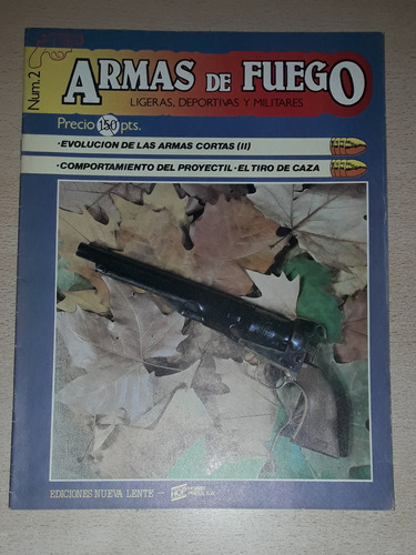 Revista Armas De Fuego N°2 Marzo De 1985