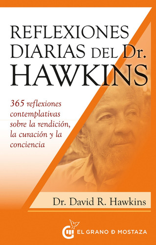 Reflexiones Diarias Del Dr. David R. Hawkins