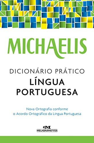 Libro Michaelis Dicionario Pratico Lingua Portuguesa - 3ª Ed