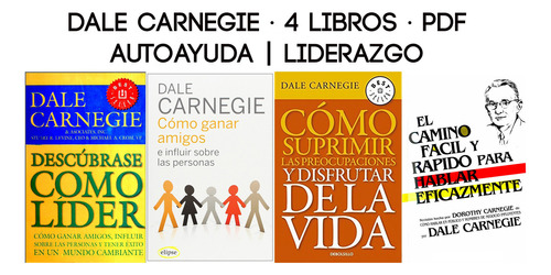 Pack 4 Libros De Dale Carnegie - Liderazgo - Autoayuda