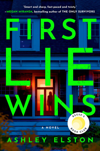 Libro: First Lie Wins: Reeses Book Club Pick (a Novel)