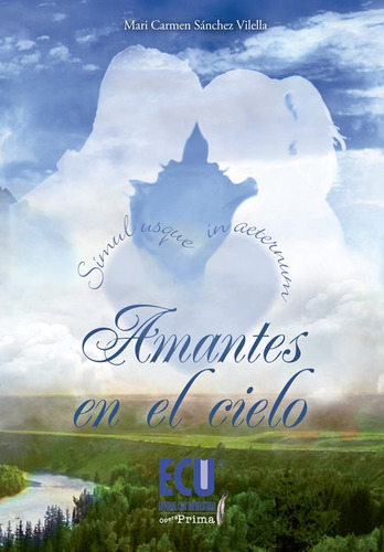 Libro Amantes En El Cielo - Sanchez Vilela, Mari Carmen