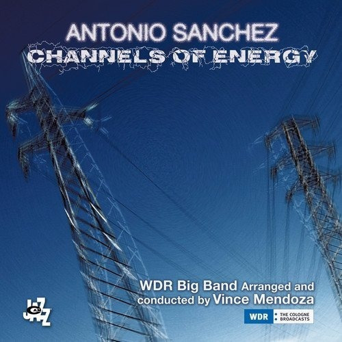 Sanchez Antonio Channels Of Energy Usa Import Cd X 2 Nuevo