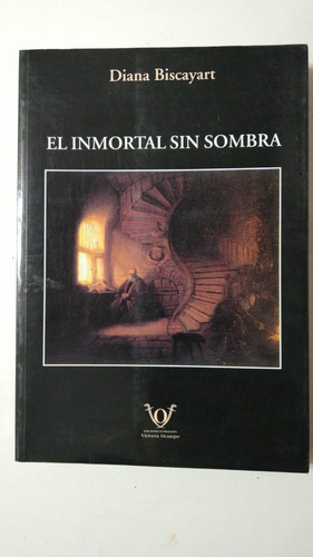 El Inmortal Sin Sombra-diana Biscayart-victoria Ocampo-(69)