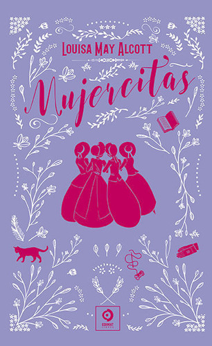 Libro: Mujercitas / Louisa May Alcott