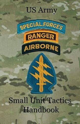Us Army Small Unit Tactics Handbook, De Paul D Lefavor. Editorial Blacksmith Publishing En Inglés