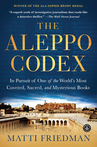 Libro: El Códice De Alepo: En Busca De Uno De Los Mundos Mo