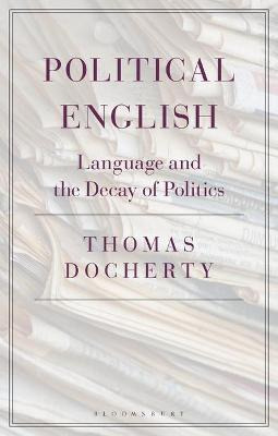 Libro Political English : Language And The Decay Of Polit...