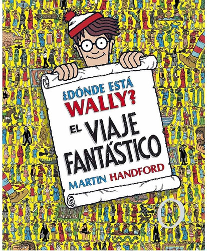 ¿dónde Está Wally? El Viaje Fantástico En Pasta Dura