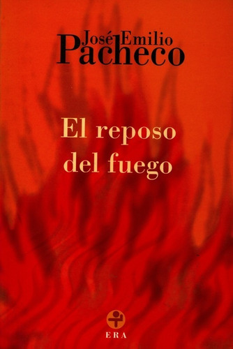 El Reposo Del Fuego