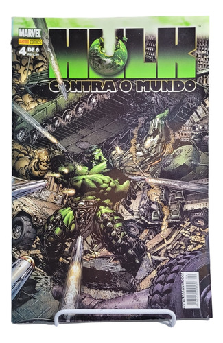 Hulk Contra O Mundo 4/6 - Agosto/2008 - Editora Panini 