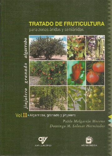 Libro Tratado De Fruticultura Para Zonas Áridas Y Semáridas