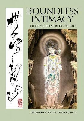 Libro Boundless Intimacy : The Eye And Treasury Of Core-s...