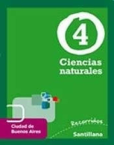 Libro - Ciencias Naturales 4 Santillana Recorridos Ciudad [