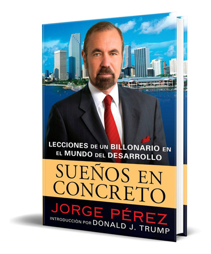 Sueños En Concreto - Jorge Perez