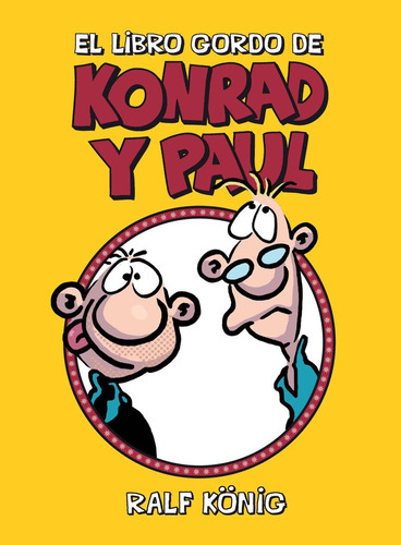 El Libro Gordo De Konrad Y Paul Ediciones Especiales Edic...
