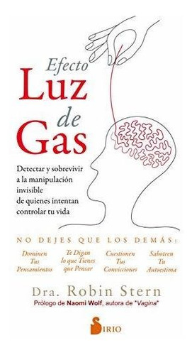 Libro : Efecto Luz De Gas Detectar Y Sobrevivir A La...