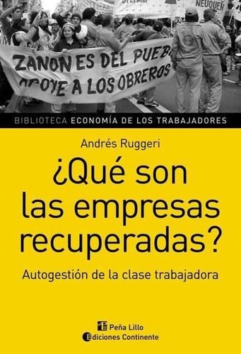 Que Son Las Empresas Recuperadas? - Ruggeri, Andres