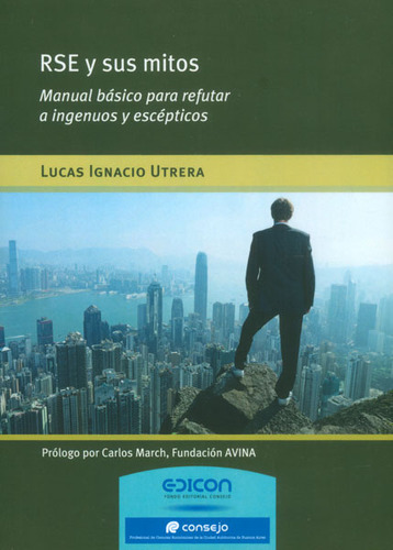 Rse Y Sus Mitos. Manual Básico Para Refutar A Ingenuos Y E, De Lucas Ignacio Utrera. Serie 9876602075, Vol. 1. Editorial Distrididactika, Tapa Blanda, Edición 2013 En Español, 2013