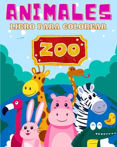 Animales Del Zoo: Libro Para Colorear: Explora La Diversidad