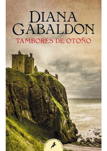 Libro Tambores De Otoño (outlander 4) Ne Diana Gabaldon 