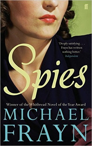 Spies - Michael Frayn, de Frayn, Michael. Editorial Faber & Faber, tapa blanda en inglés internacional, 2011