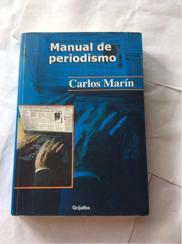 Manual Del Periodismo Carlos Marín