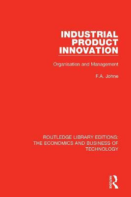 Libro Industrial Product Innovation - F A Johne