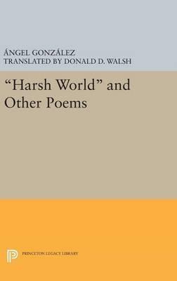 Libro Harsh World And Other Poems - Angel Gonzalez