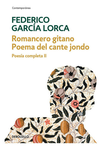 Romancero Gitano, De García Lorca, Federico. Editorial Debolsillo, Tapa Blanda En Español