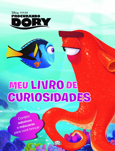 Procurando Dory: meu livro de curiosidades, de Disney. Vergara & Riba Editoras, capa mole em português, 2016