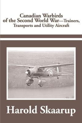 Libro Canadian Warbirds Of The Second World War Trainers,...