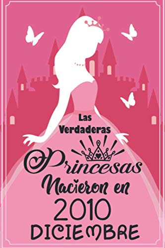 Las Verdaderas Princesas Nacieron En 2010 Diciembre: Regalo