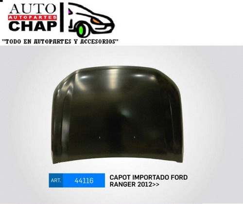 Capot Ford Ranger 2012 2013 2014 2015 Importado