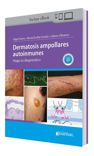 Forero / Candiz / Olivarez Dermatosis Ampollares Autoinmunes